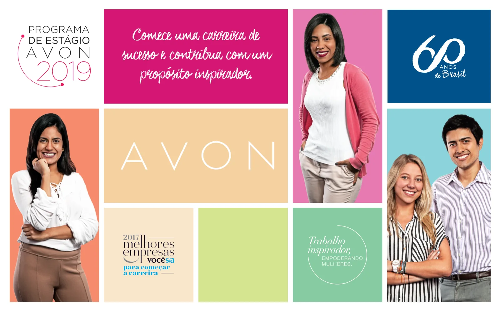 Campanha Avon com direção de arte e comunicação de endomarketing.